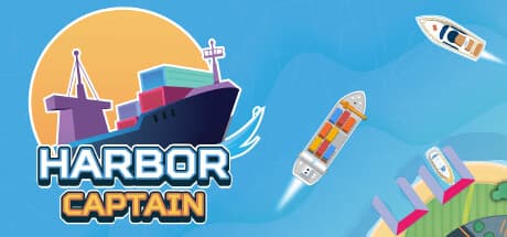 Harbor Captain — Relaxing Maritime Simulation