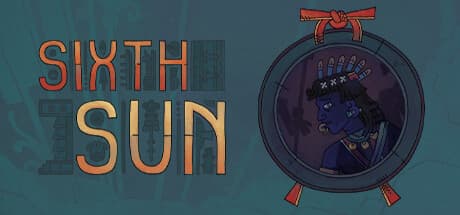 Sixth Sun: Embark on an Interloper's Journey