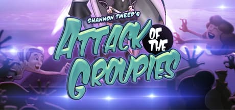 Shannon Tweed's Attack Of The Groupies: Stop the Invasion!