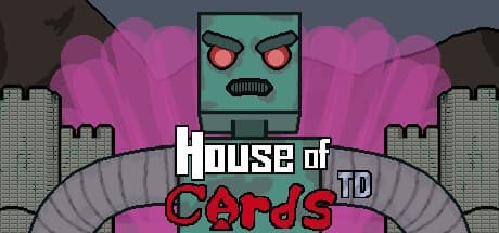 House of Cards: TD - Command Heroes to Defend Time