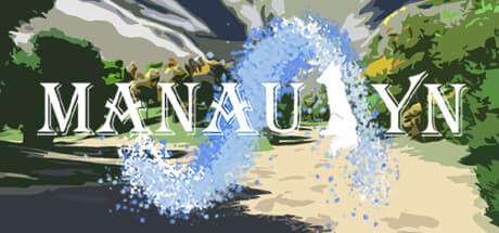 Manaulyn: Mythical Earth Action-Adventure