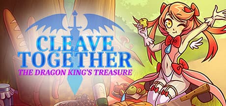 Cleave Together: The Dragon King's Treasure - 料理とMMOの二刀流学園生活