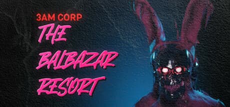 3AM CORP: バルバザール・リゾート:80年代ホラーミステリーからの生還