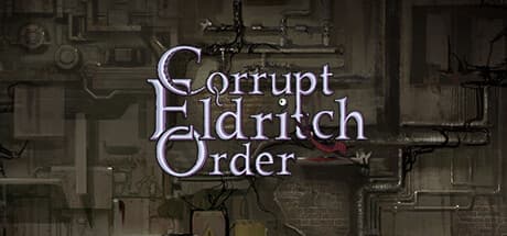 Corrupt Eldritch Order：フリープレイの2Dアクションアドベンチャー
