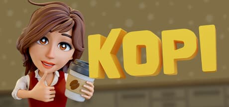 Kopi: Brew, Cook, and Serve Your Way to Happy Customers