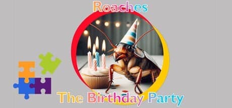 Roaches: The Birthday Party - Relaxing Jigsaw Puzzle Fun