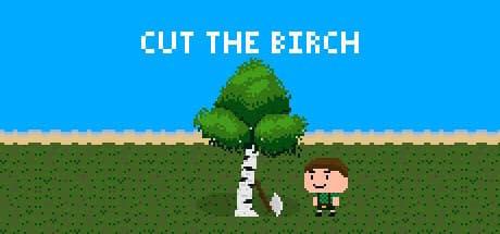 Cut The Birch – Level Up Your Hero and Conquer the Forest
