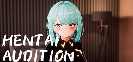 HENTAI Audition!: アイドルオーディションで「あの娘」を見つけ出せ!