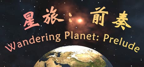 Wandering Planet: Prelude - Defend Earth's Flame in this RTS Space Sim