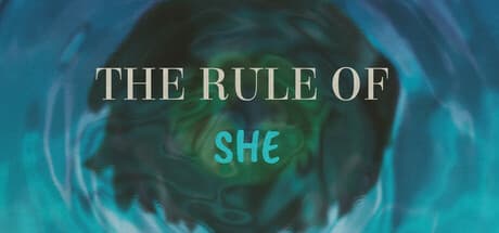 The Rule Of SHE: Unravel the Enigmatic World of Shifting Realities