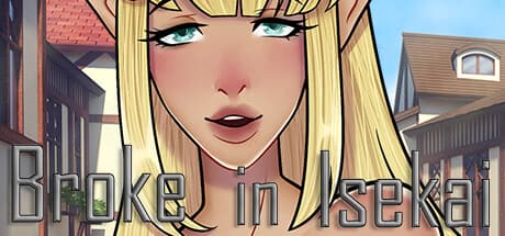 Broke in Isekai: Survive a Corrupt New World, Build Relationships