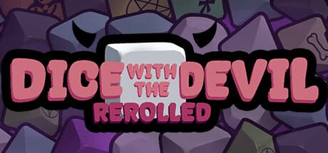 Dice with the Devil: Rerolled — Outwit Your Opponents in a Casino Battle