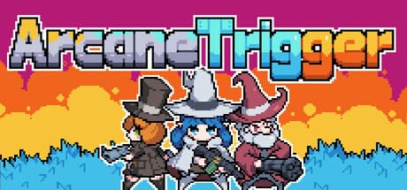 Arcane Trigger: Build Bullets, Unleash Magic