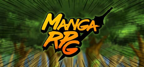 Manga RPG：マンガユニバースで最強ギルドを作り上げろ！