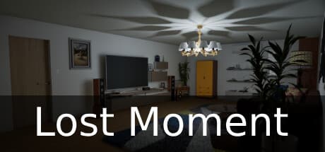 Lost Moment — A Puzzle Game to Advance Time in a Strange Apartment