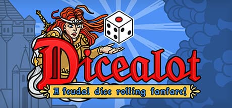 Dicealot:キャメロットで栄光か破滅か、サイコロを振れ!