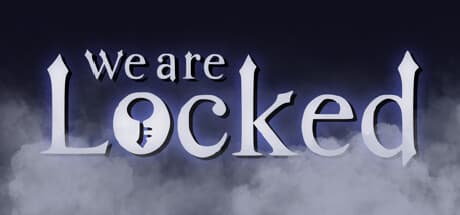 We Are Locked: Stealth Horror in a Haunted House