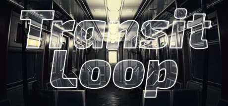 Transit Loop:終わらない地下鉄の異常から脱出せよ