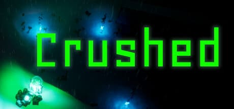 Crushed：未知の惑星でサバイバル、謎の操作に挑む