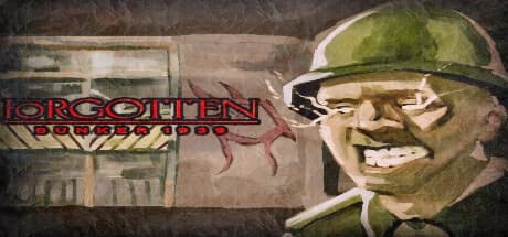Forgotten Bunker 1939:第二次世界大戦兵士の悪魔的恐怖への転落