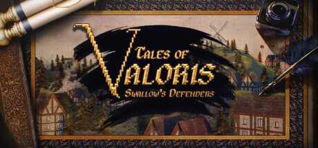 Tales of Valoris: Swallow's Defenders – Strategic Tower Defense