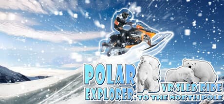 Polar Explorer: VR Sledding to the Arctic