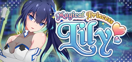Magical Princess Lily — Embark on a Magical Girl Adventure