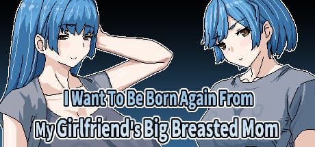 彼女の巨乳の母から生まれ変わりたい：イベント収集RPG