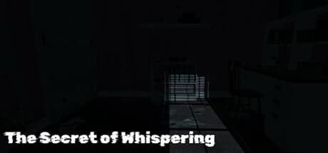 The Secret of Whispering：一人称視点のパズルホラーで、廃屋の暗い過去を解き明かす