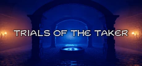 Trials Of The Taker:謎解きと探索のダークダンジョン