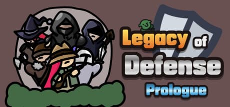 Legacy of Defense - Prologue:アクション&デッキ構築ディフェンス