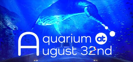 Aquarium at August 32nd: Anomaly Hunting Walking Simulator