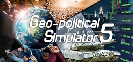 Geo-Political Simulator 5: Master the Modern World