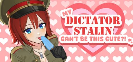 My Dictator Stalin Can't Be This Cute?!: キュートな革命家たちの恋愛ビジュアルノベル