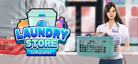 Laundry Store Simulator: Build Your Own Laundry Empire