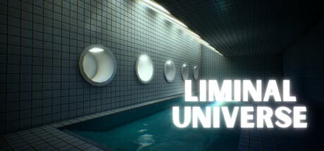 Liminal Universe:一人称視点で不気味な空間を探索する