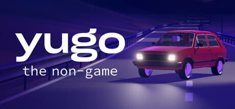 Yugo: the non-game – 車を運転して、ラジオを聴きながら、大切な人と語り合おう