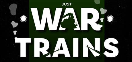 Just War Trains: Armored Locomotive Combat Shooter