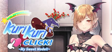 Kuri Kuri Click! ~My Sweet Model!~: An Otaku's Fantasy Massage