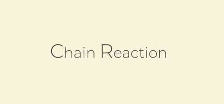 Chain Reaction: 戦略的なグリッドローグライク