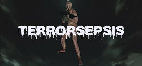 Terrorsepsis: Survive an Endless Cycle of Clones