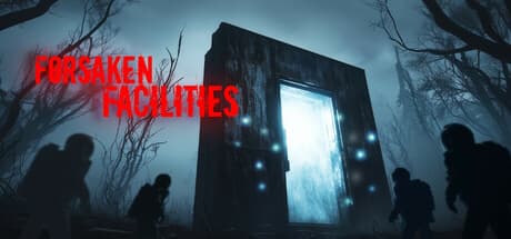 Forsaken Facilities:自動生成ダンジョンを生き延びろ