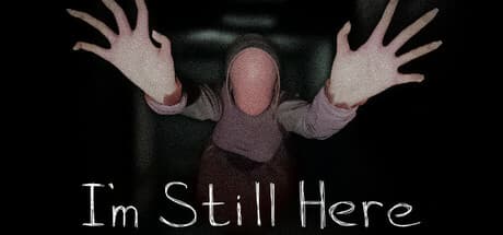 I'm Still Here：短いながらも強烈なサイコロジカルホラー・ウォーキングシミュレーター