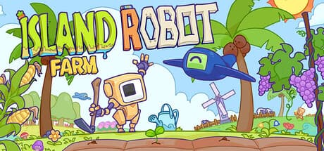 アイランドロボットファーム:自動化された楽園を築こう