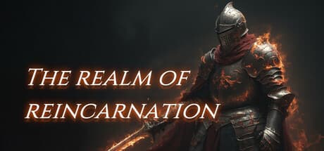 The Realm of Reincarnation: Endless Loot and Classless Action RPG
