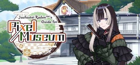 Juufuutei Raden's Guide for Pixel Museum: A Cute Puzzle Adventure