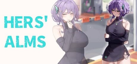 Hers' Alms: A Story of Love, Loyalty, and Wealth