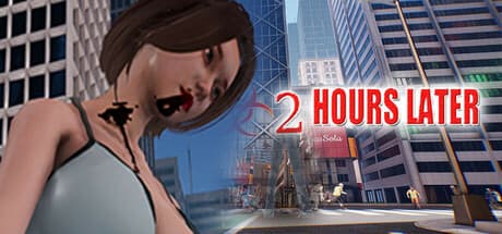 2 Hours Later — ゾンビと化した妻と共に終末を生き延びる