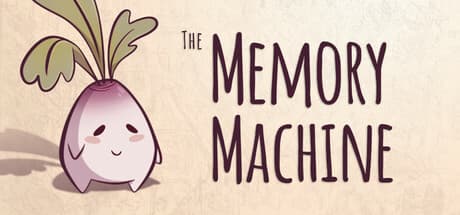 The Memory Machine: Unburden Your Past, Save Your Town
