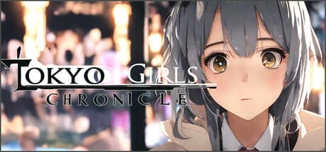 Tokyo Girls Chronicle：友情と発見を描く、フルアニメーション＆フルボイスのビジュアルノベル